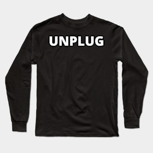 UNPLUG Large Simple Minimalist Blue White Font Design Long Sleeve T-Shirt